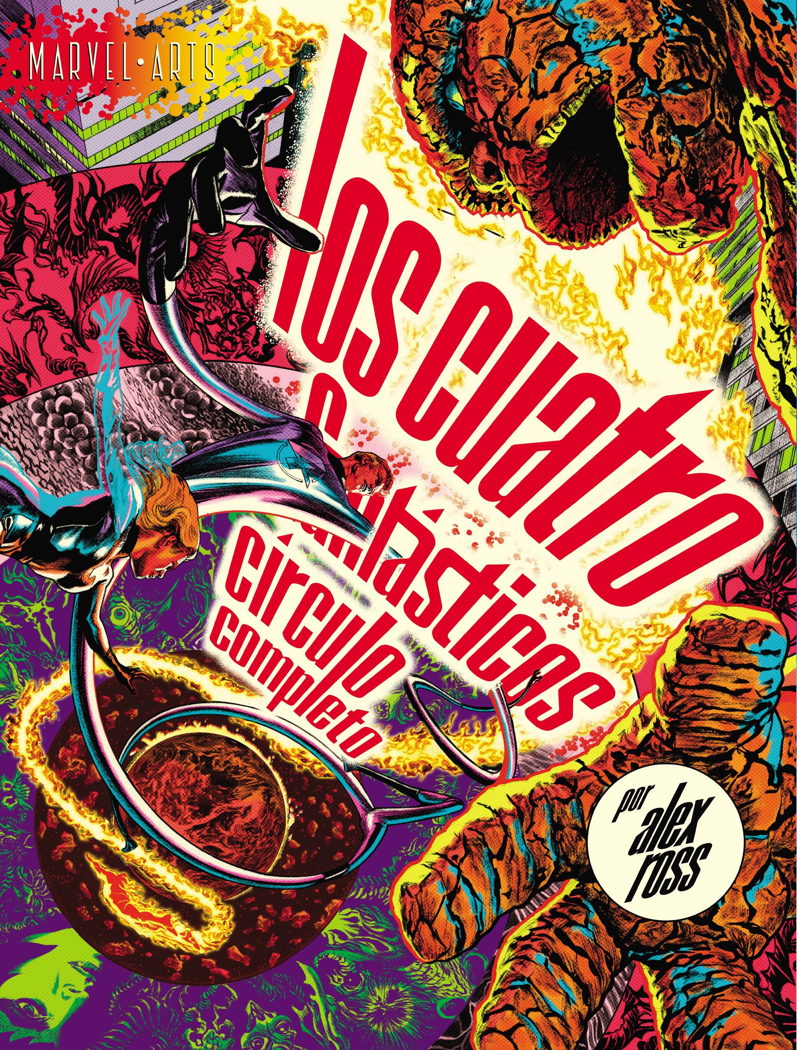 CUATRO FANTÁSTICOS: CÍRCULO COMPLETO DE ALEX ROSS