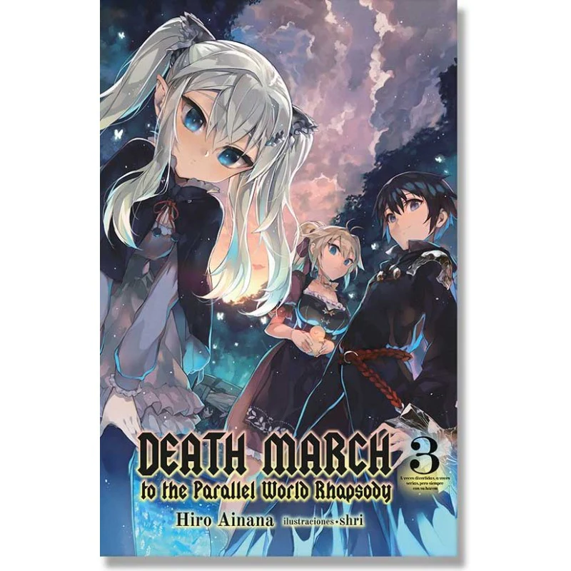 DEATH MARCH TO THE PARALLEL WORLD RHAPSODY NOVELA N.3