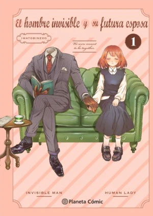 EL HOMBRE INVISIBLE Y SU FUTURA ESPOSA N.1