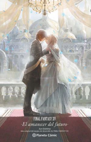 FINAL FANTASY XV EL AMANECER DEL FUTURO (NOVELA) - Image 2