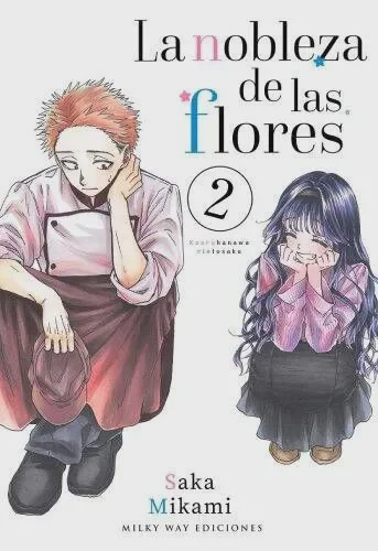 LA NOBLEZA DE LAS FLORES 2 EUROPA
